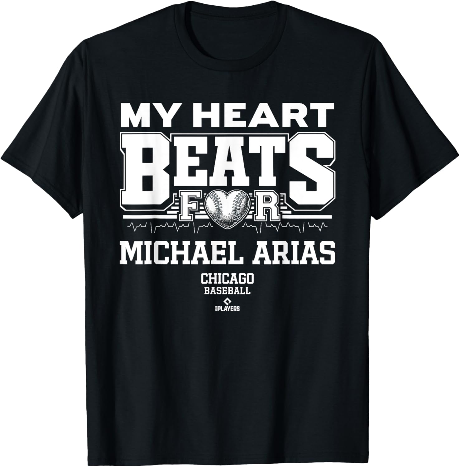 My Heart Beats for Michael Arias Chicago Baseball MLBPA Apparel | Perfect Gift Idea