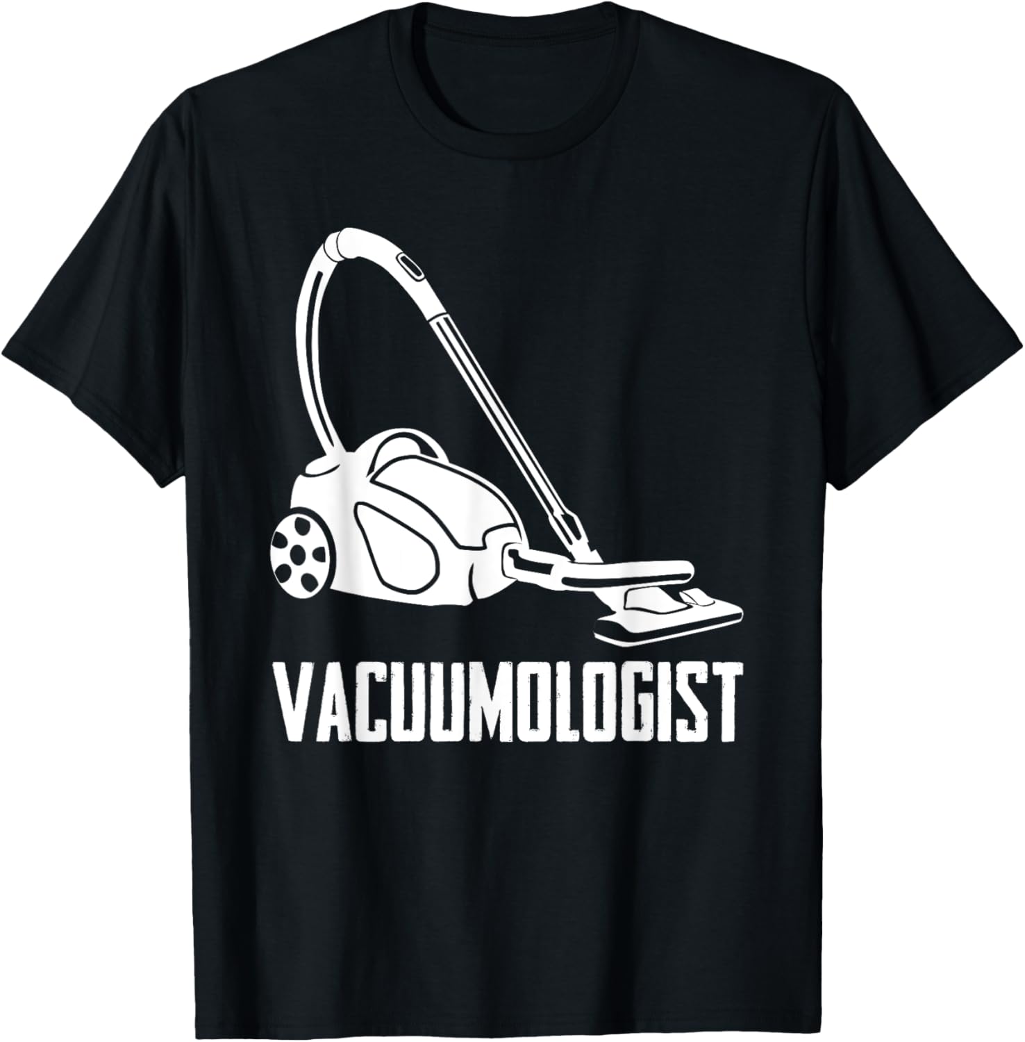 Vacuumologist Neat Freak Homemaker Cleaning Apparel | Trending 2025 | Comfort Daily Wear