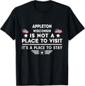 Appleton Wisconsin Place to stay USA Town Home City Apparel | Premium Quality | Perfect Gift Choice