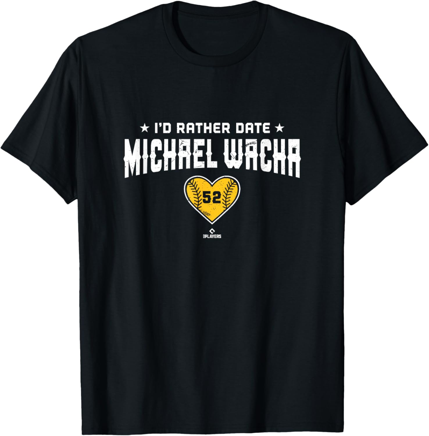 I'd Rather Date Michael Wacha San Diego MLBPA Apparel | Trending 2025