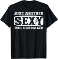 Tool And Die Maker Apparel - Great Funny Makers Design Apparel | Trending 2025 | Aesthetic Fit