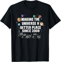13th Birthday Making the Universe A Better Place Since 2009 Apparel | High Search Volume | Daily Wear Essential