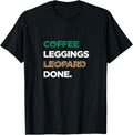 Coffee Leggings Leopard Done Cheetah print Apparel Trending US Fan Favorite