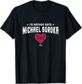 I'd Rather Date Michael Soroka Atlanta MLBPA Apparel | Everyday Casual Wear