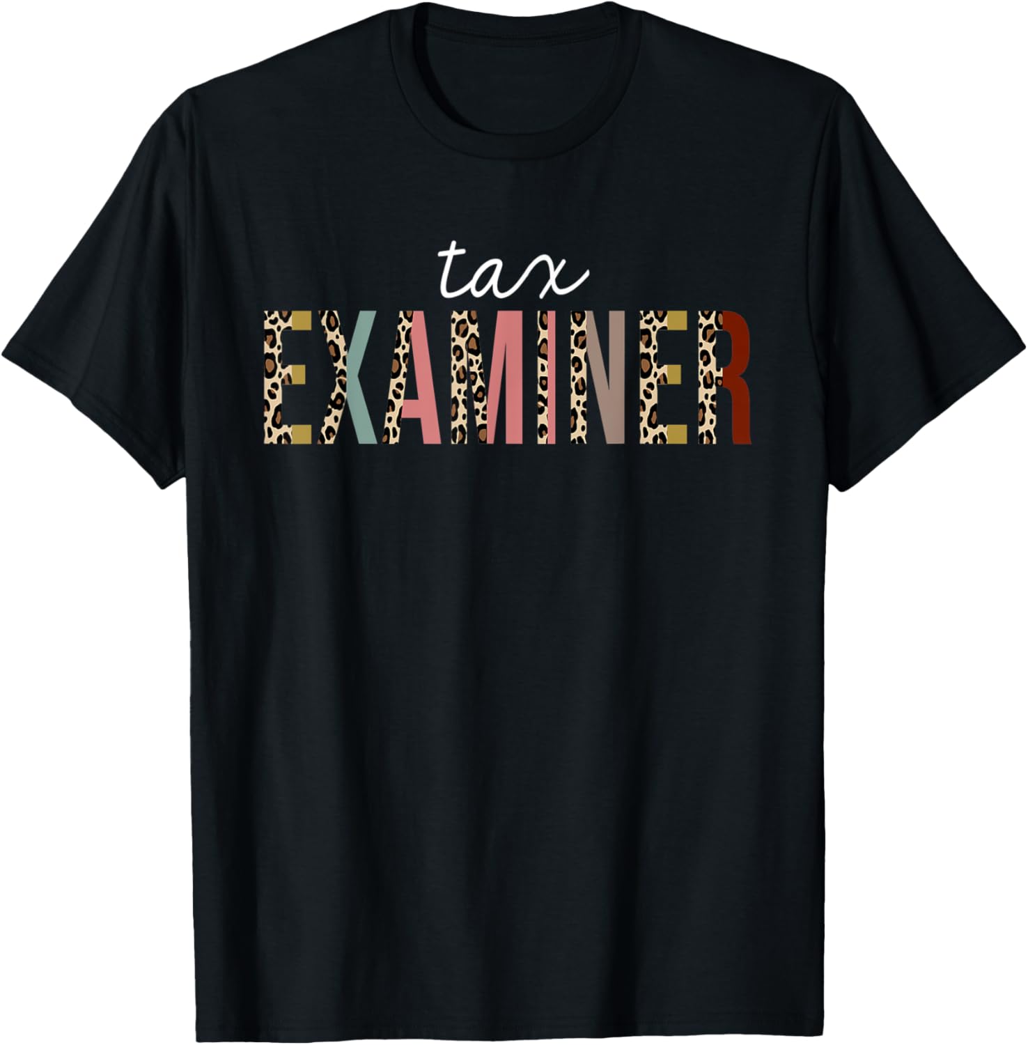 Tax Examiner Leopard Print Funny Appreciation Apparel Trending US US Top Pick