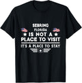Sebring Florida Place to stay USA Town Home City Apparel | Bestseller Style | Top Rated Comfort