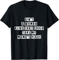 My mama's place t-shirt gift for daughter and son T-Shirt | Top Conversion Title | Perfect Gift Choice