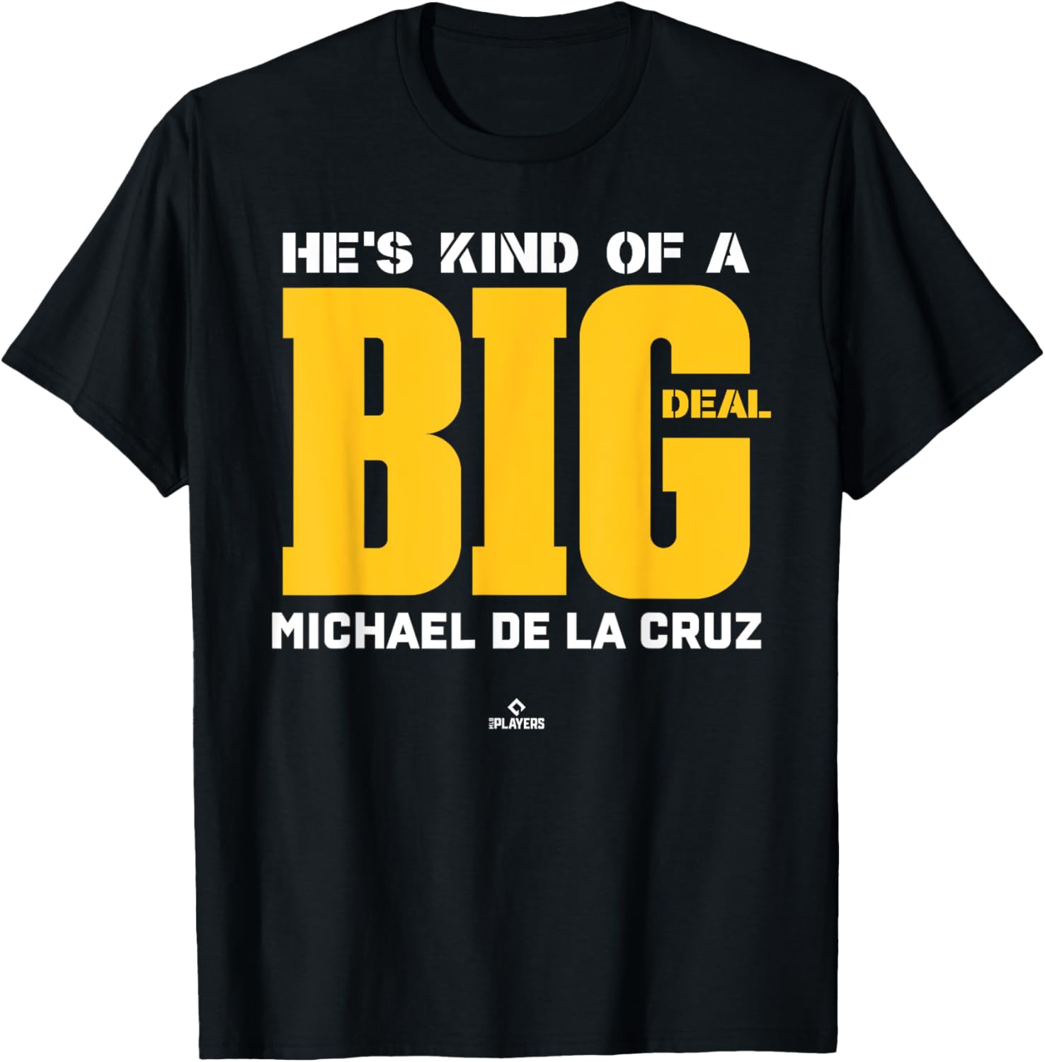 Big Deal Michael De La Cruz Prospect Baseball Fan Gear Apparel | Everyday Casual Wear