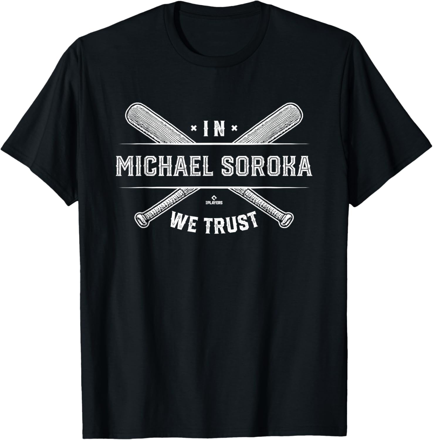 We Trust in Michael Soroka Chicago Baseball MLBPA Apparel | US Best Seller