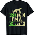 Halloween Pretend I m A Cheetah Costume Lazy Last Minute Apparel Streetwear Style Fan Favorite