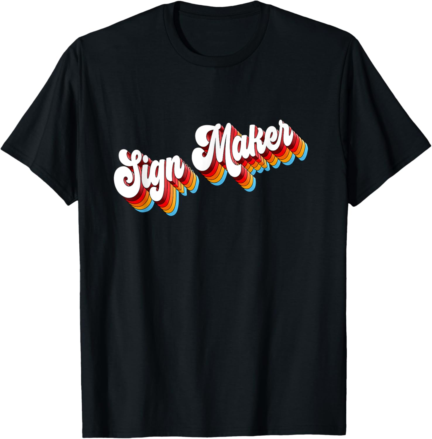 Sign Maker Job Appreciation Retro Apparel | Trending 2025 | Comfort Daily Wear