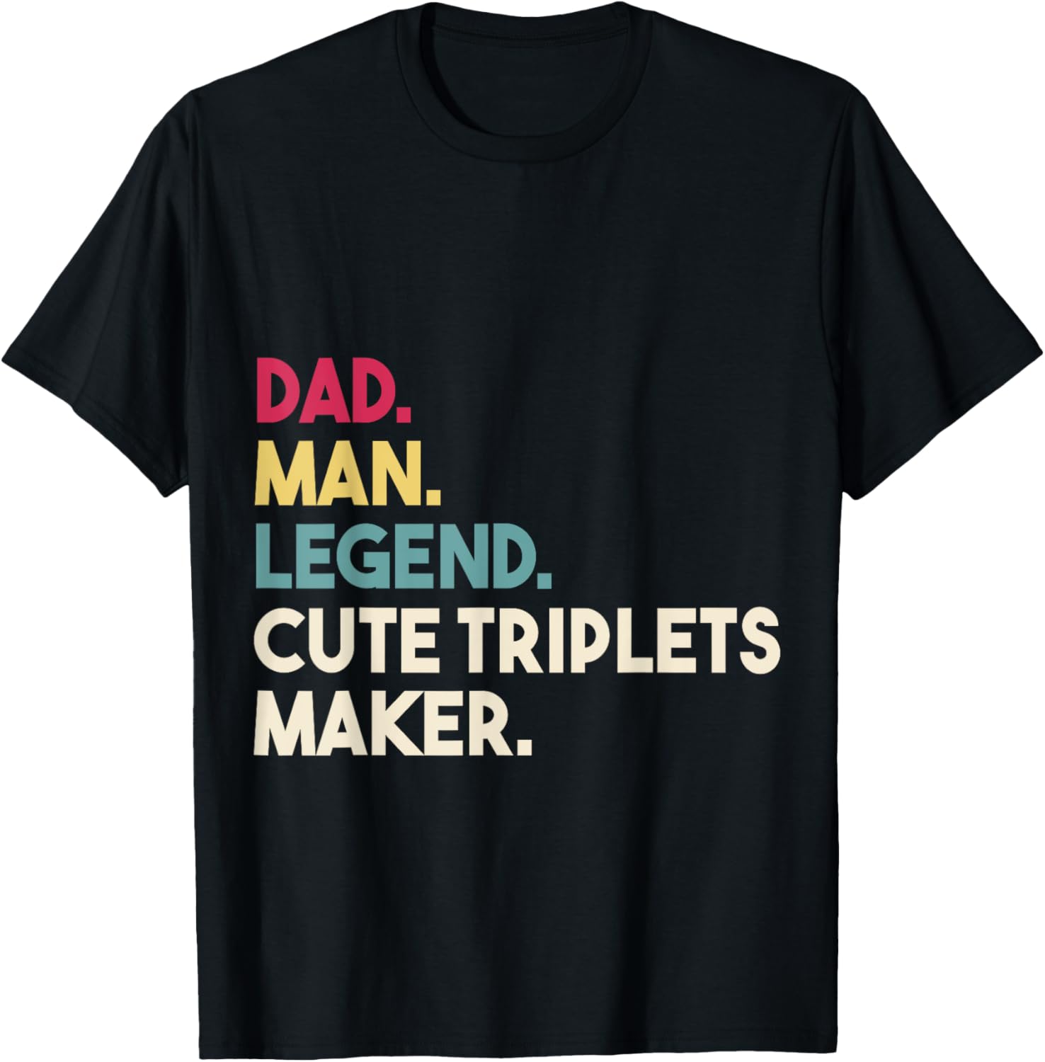 Dad of Triplets Gift Cute Triplets Maker Father Retro Legend Apparel | Trending 2025 | Must-Have Style