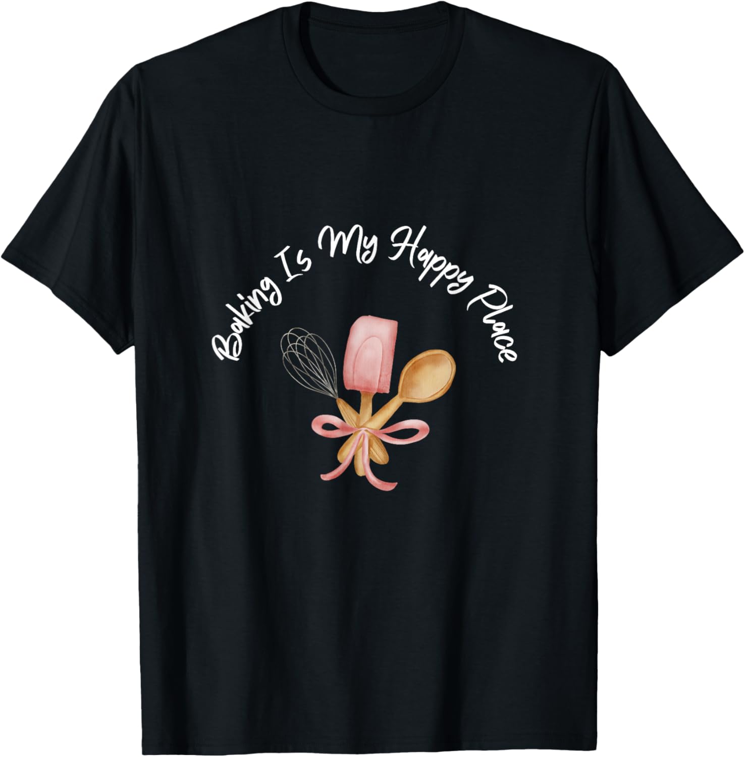 Baking is my happy place, baker Apparel | Bestseller Style | Daily Wear Essential