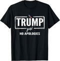 Cute Trump Girl No Apologies Stiletto Republican Women Apparel High Search Demand Everyday Wear