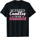 Scented Candles - I Nose What I'm Doing - Candle Maker Apparel | US Viral Style | Must-Have Style