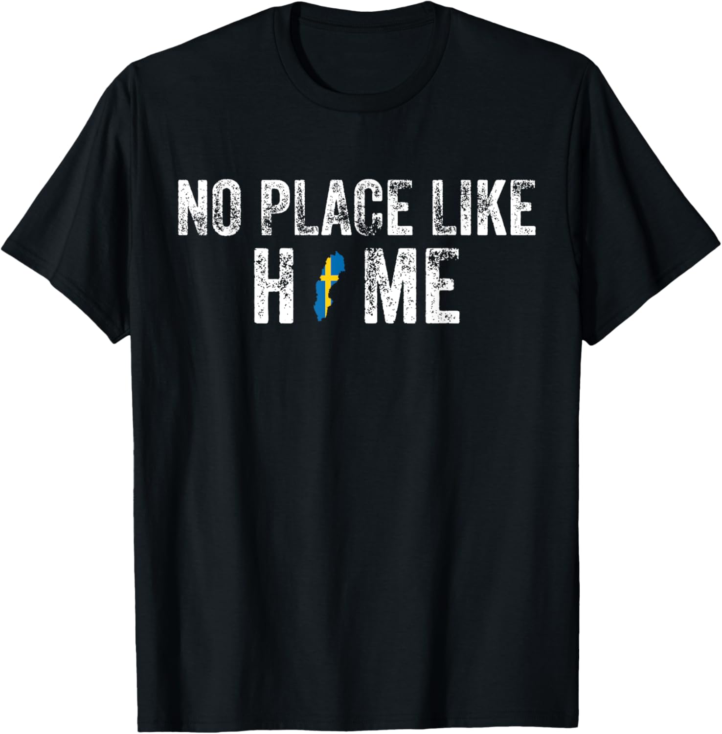No Place Like Home - SWEDEN Tee Apparel | Google Shopping Optimized | Top Rated Comfort