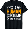 This Is My Human Costume I m Really A Cheetah T Shirt T Shirt Comfort Fit Everyday Wear