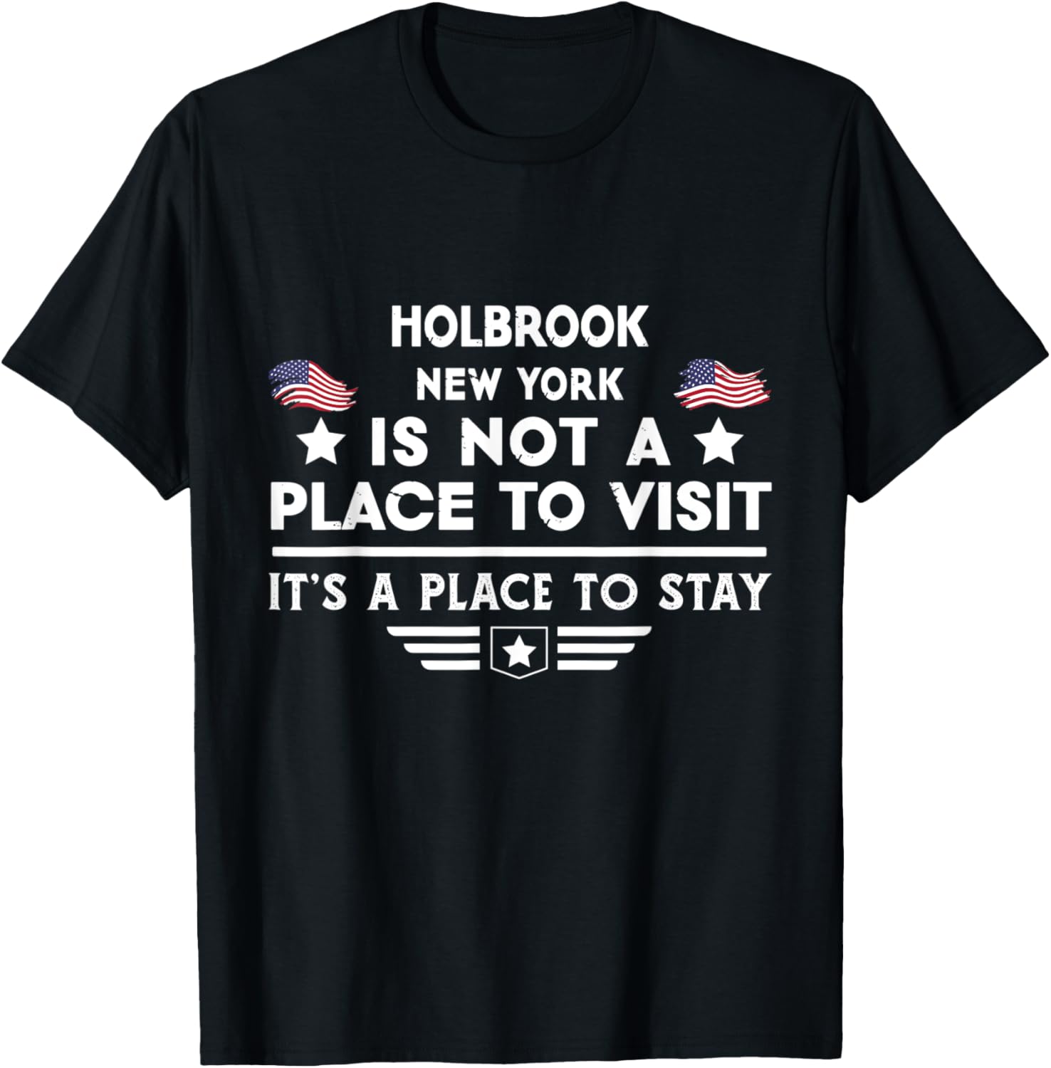 Holbrook New York Place to stay USA Town Home City Apparel | Premium Quality | Perfect Gift Choice