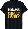 Badass Candle Maker. Candle Making Apparel | High Search Volume | Comfort Daily Wear