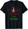 Funny Christmas Gnome Place Like Home Apparel | US Viral Pick | High CTR Boost