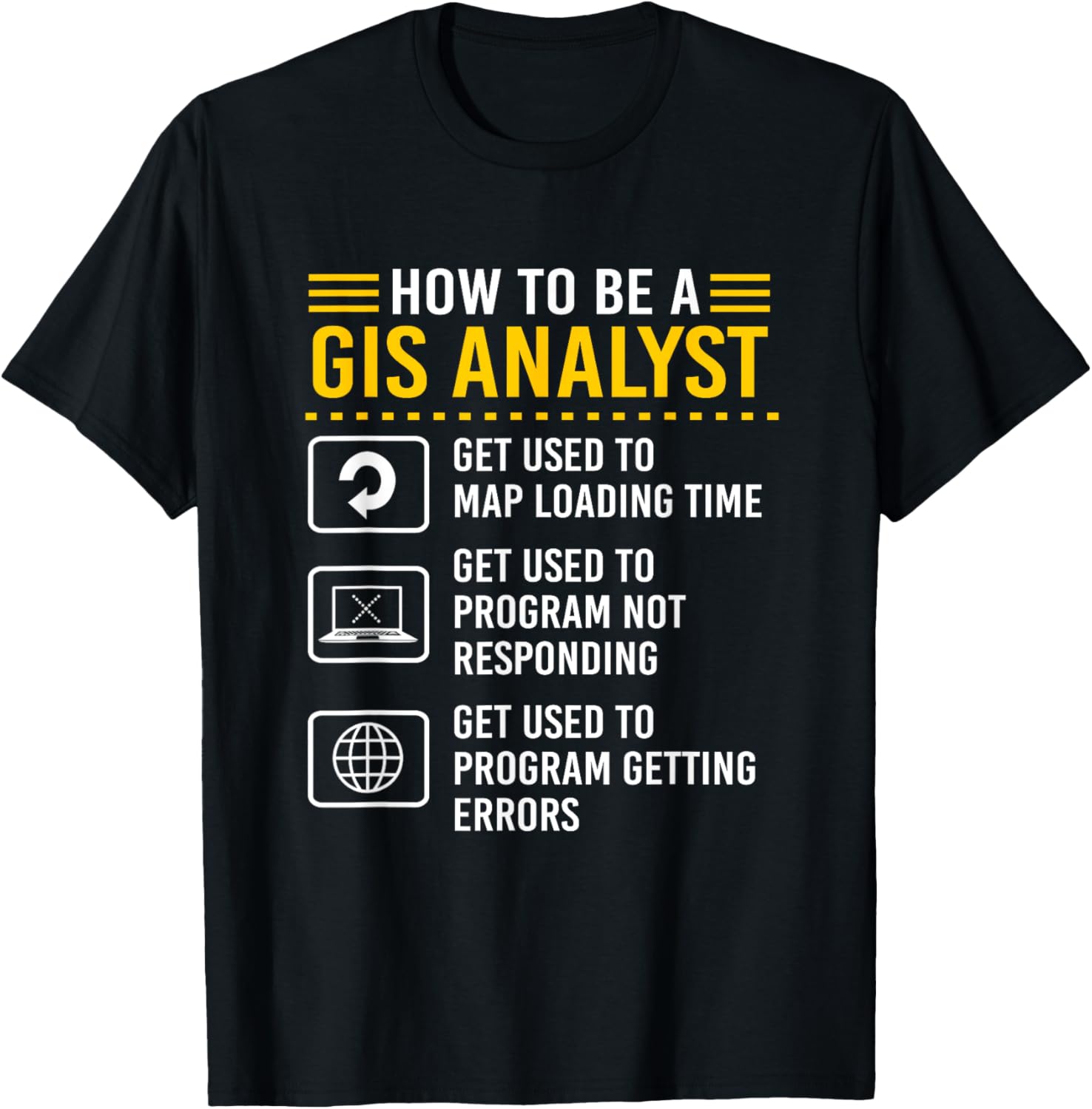 Funny GIS Analyst Checklist For Map Makers Apparel | Best Seller Pick | Comfort Daily Wear