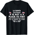 La Quinta California Place to stay USA Town Home City Apparel | Google Shopping Optimized | High CTR Boost