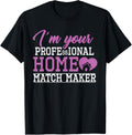 Real Estate Agent Outfit Your Home Matchmaker Gift Idea Apparel | US Viral Style | Perfect Gift Idea