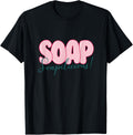 Soapilicious ironic Quote for Soap Maker Apparel | High Search Volume | Must-Have Style