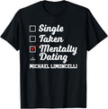 Mentally Dating Michael Limoncelli Prospect Baseball Fan Apparel | Viral Streetwear Style