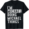 Michael Doing Michael Things Michael Apparel | Viral Streetwear Style