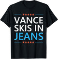Vance Skis in Jeans Funny Skiing Anti JD Vance Quote Apparel | US Viral Style