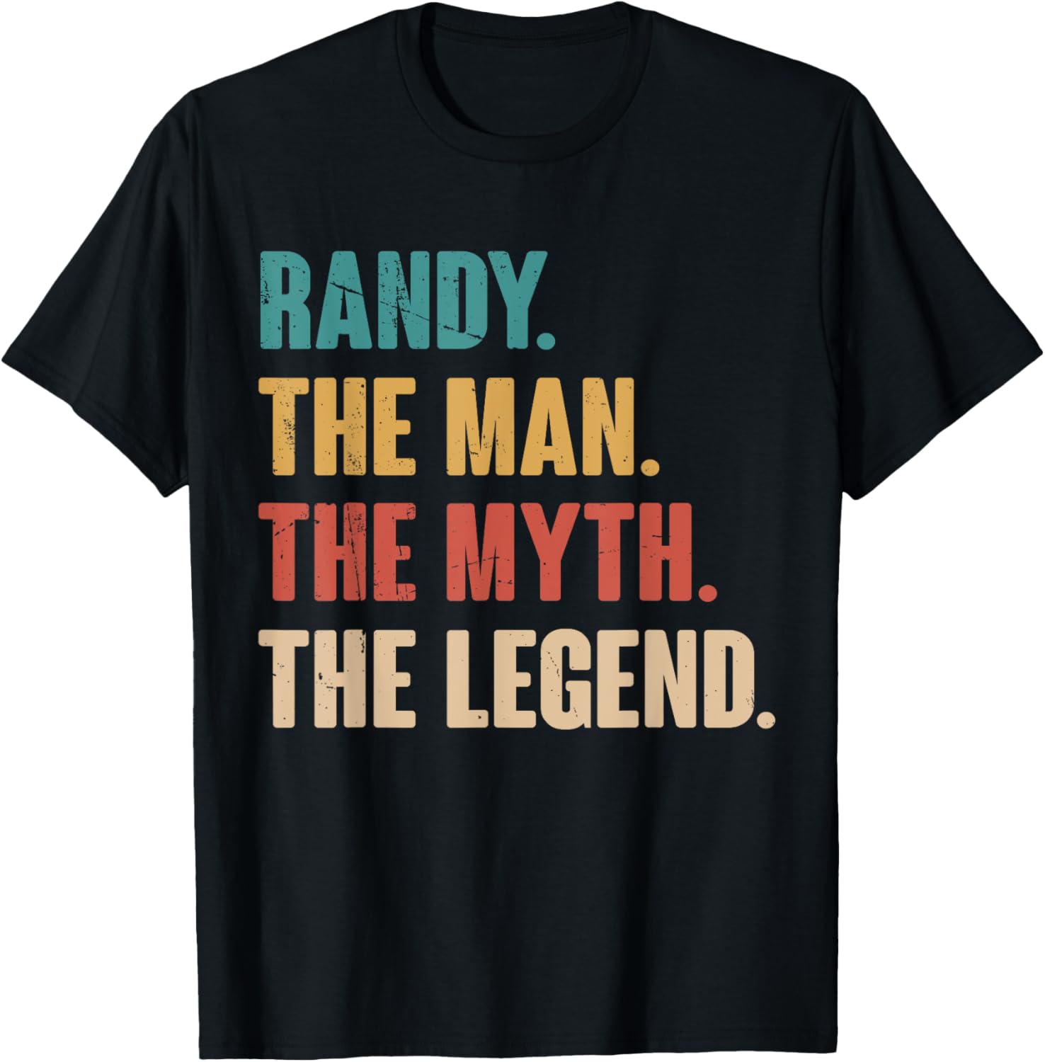Randy The Man The Myth The Legend Retro Gift for Randy Apparel | Viral Streetwear Style