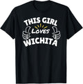 Fun Graphic-This Girl Loves Wichita Apparel | Premium Quality | Aesthetic Casual Look