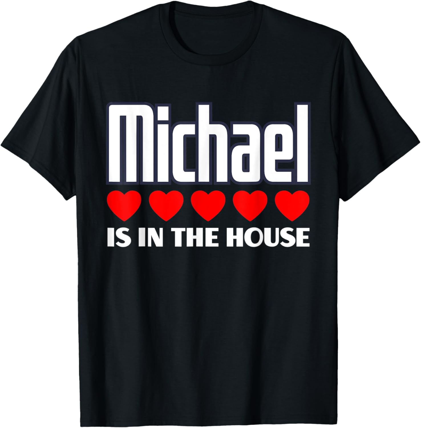 Michael Is In The House Retro Hearts First Name Love Michael Apparel | Premium Quality