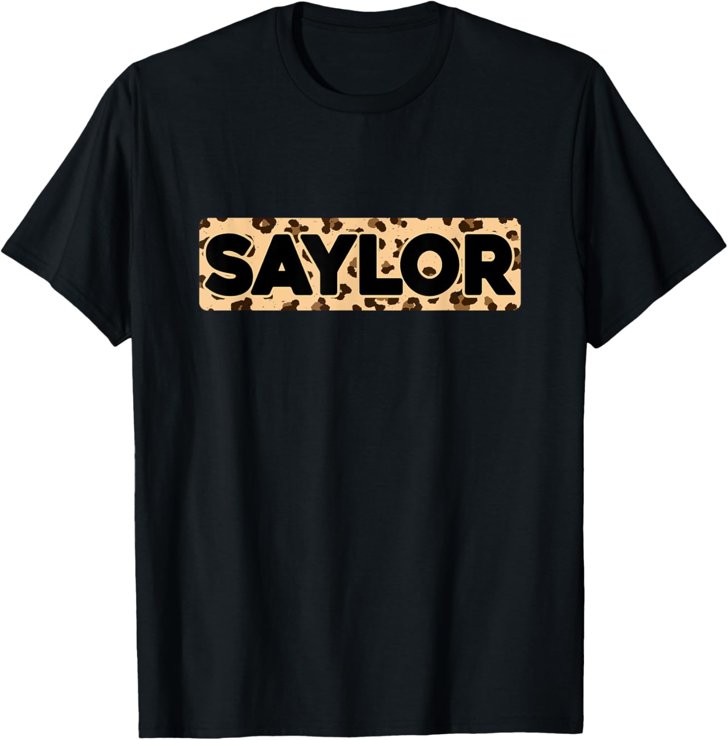 Funny Saylor Leopard Print Personalized Name Saylor Apparel Premium Print Everyday Wear