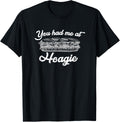 Hoagie Sub Sandwich Submarine Funny You Had Me Shirt T-Shirt | Best Seller Pick | Aesthetic Fit