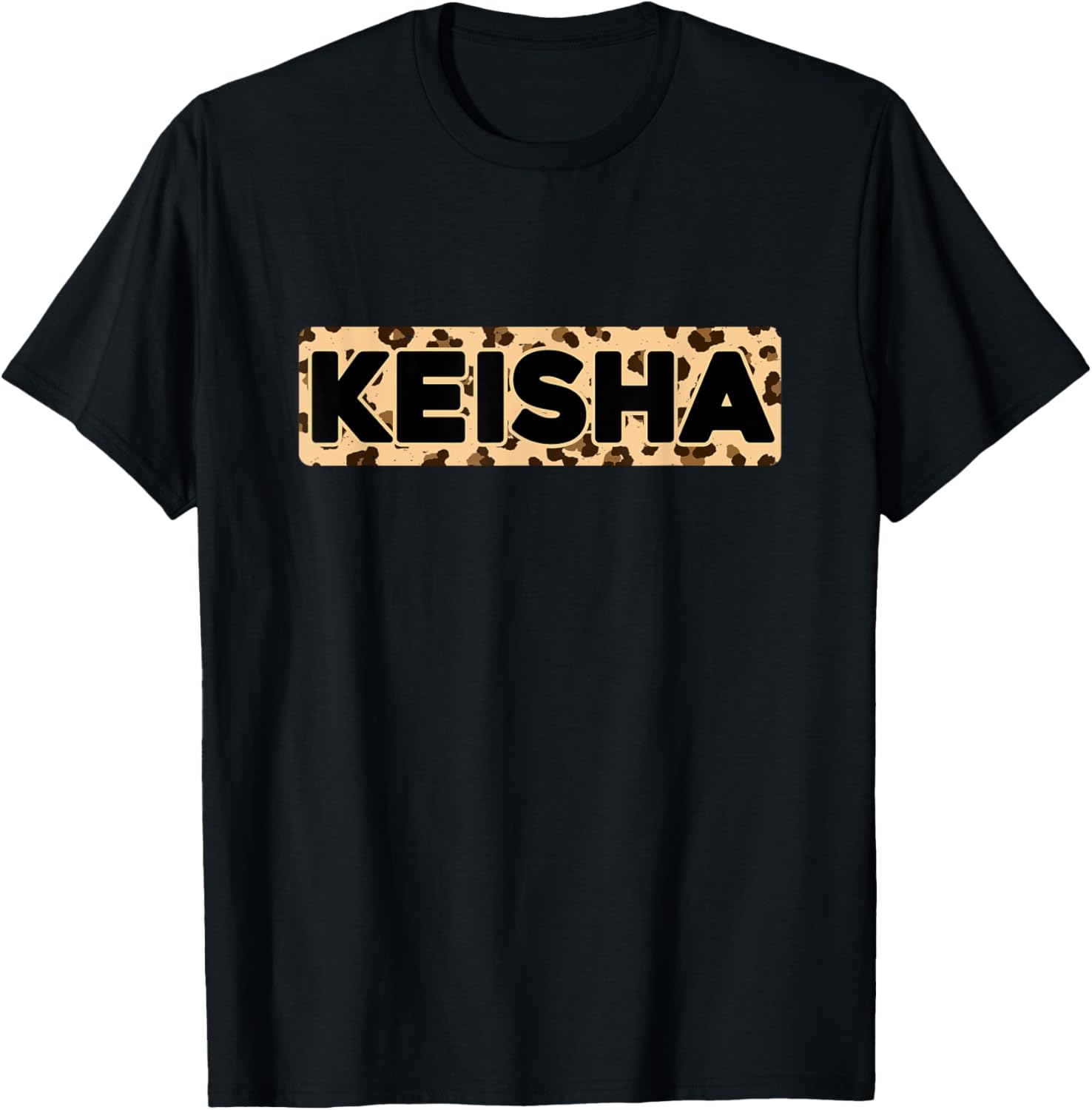 Funny Keisha Leopard Print Personalized Name Keisha Apparel Comfort Fit Fan Favorite