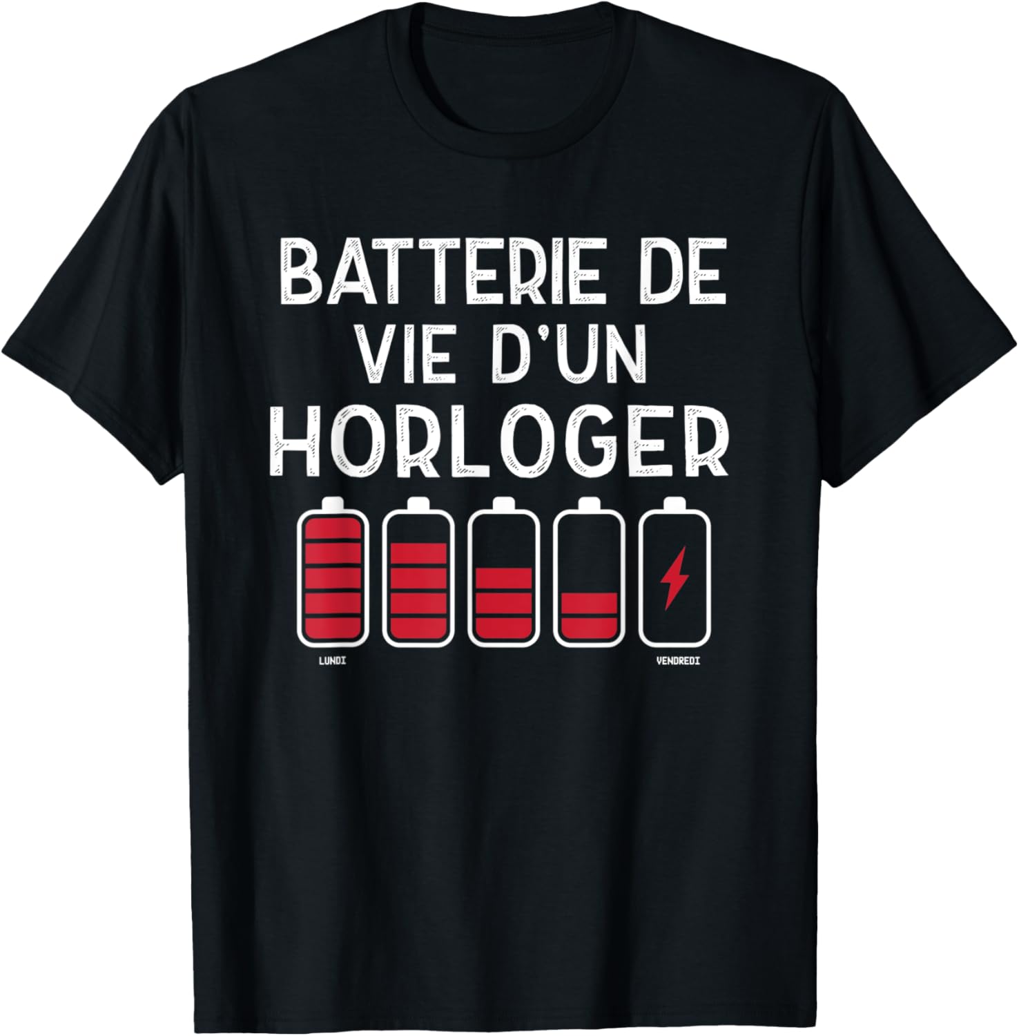 Life Battery Watchmaker Funny Watchmaker Apparel | Best Seller Pick | Comfort Daily Wear