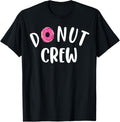 Funny Donut Crew Design For Men Women Kids Donut Squad Lover Apparel | Premium Quality | Aesthetic Fit