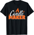Cool Candle Maker Flame Candles Candle Lovers Apparel | Trending 2025 | Aesthetic Fit