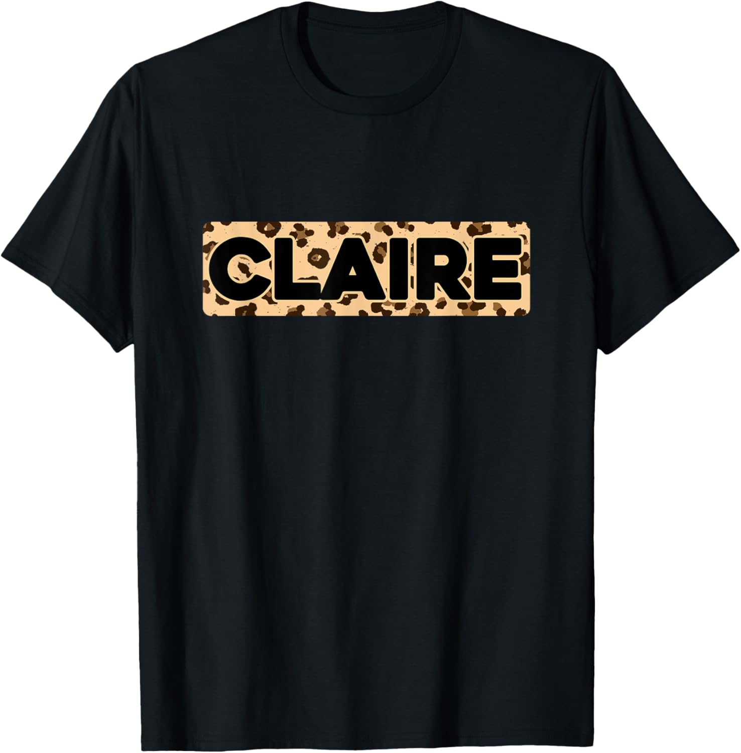 Funny Claire Leopard Print Personalized Name Claire Apparel High Search Demand US Top Pick