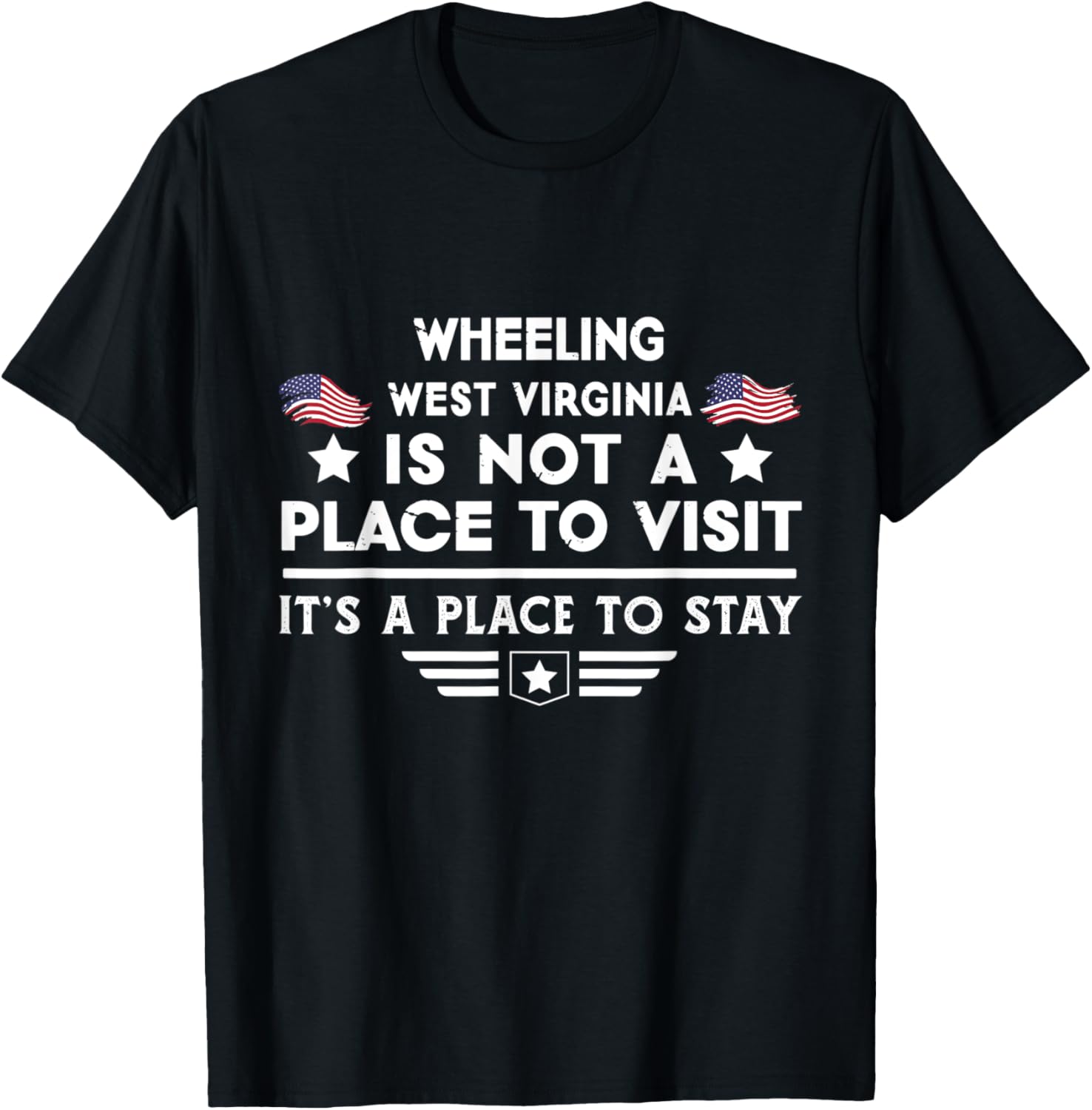 Wheeling West Virginia Place to stay USA Town Home City Apparel | US Viral Pick | Daily Wear Essential