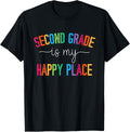 Second Grade is my happy place 2nd Grade Teacher Team T-Shirt for Men Women Kids T-Shirt | Google Shopping Optimized | Top Rated Comfort