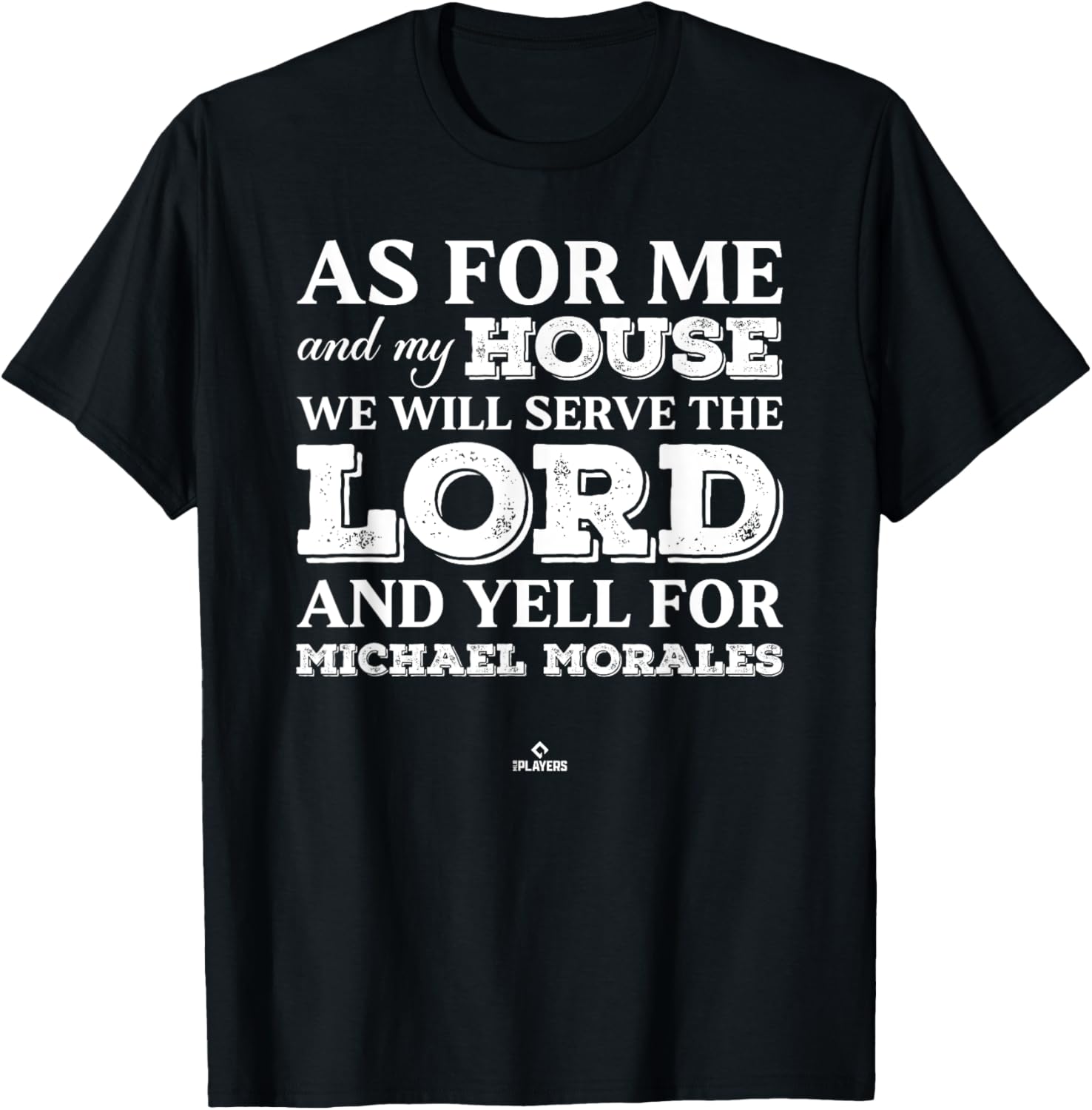My House Yells for Michael Morales Prospect Baseball Fan Apparel | Everyday Casual Wear