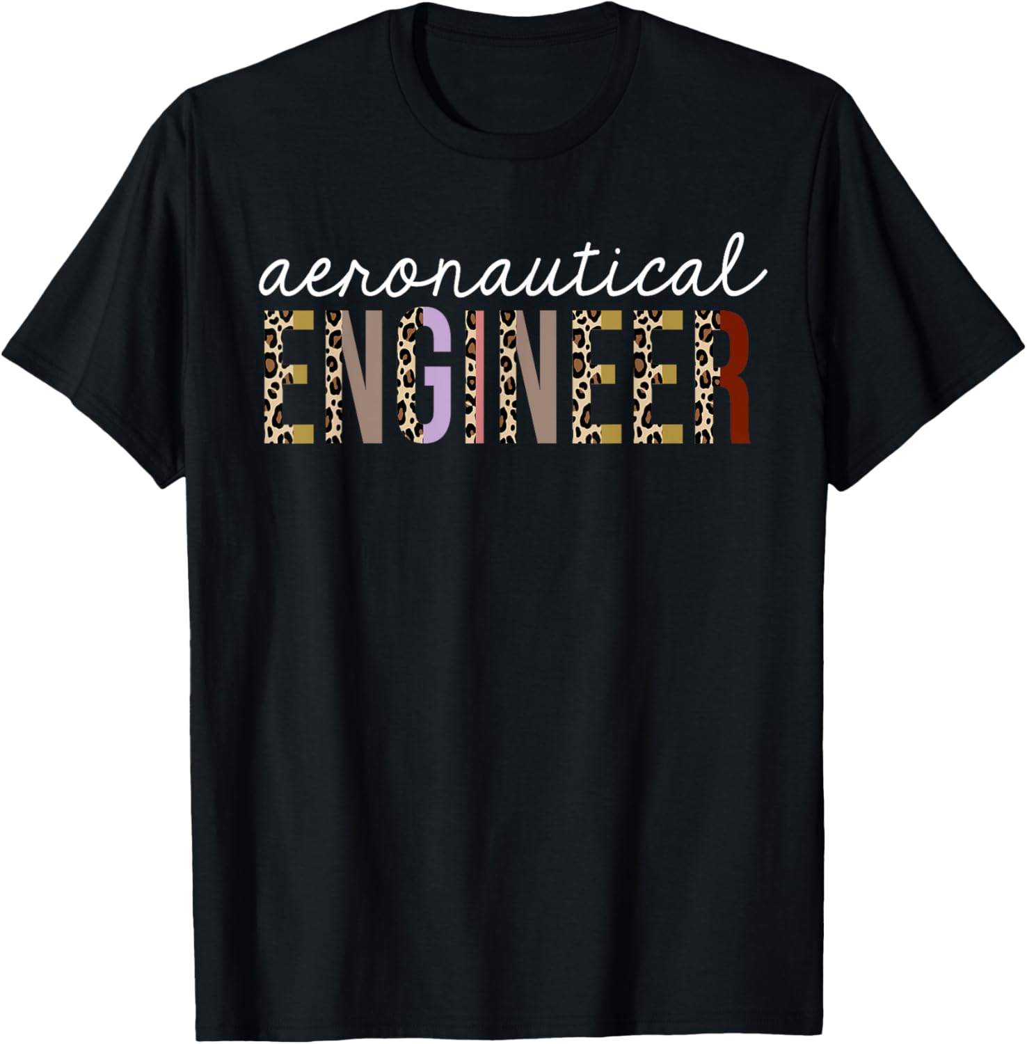 Aeronautical Engineer Leopard Print Funny Appreciation Apparel Streetwear Style Gift Ready
