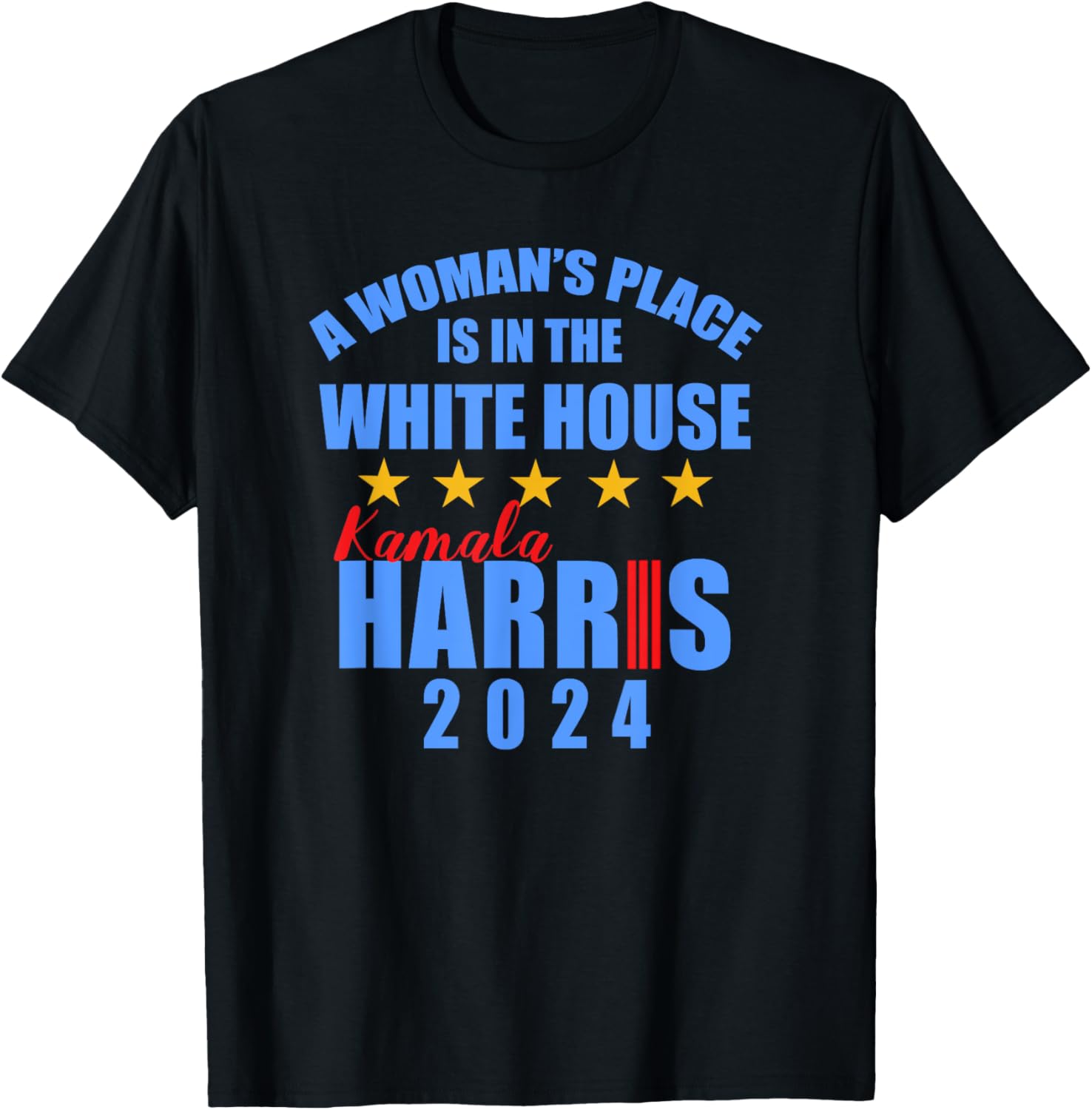 KAMALA HARRIS A WOMANS PLACE WHITE HOUSE Apparel | Top Conversion Title | Aesthetic Casual Look