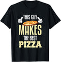 This Guy Makes The Best Pizza Pizza Maker Apparel | Trending 2025 | Perfect Gift Idea