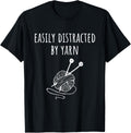 Easily Distracted by Yarn Men Women Yarn Lover Yarn Supply | Viral US Pick | Best Seller Choice