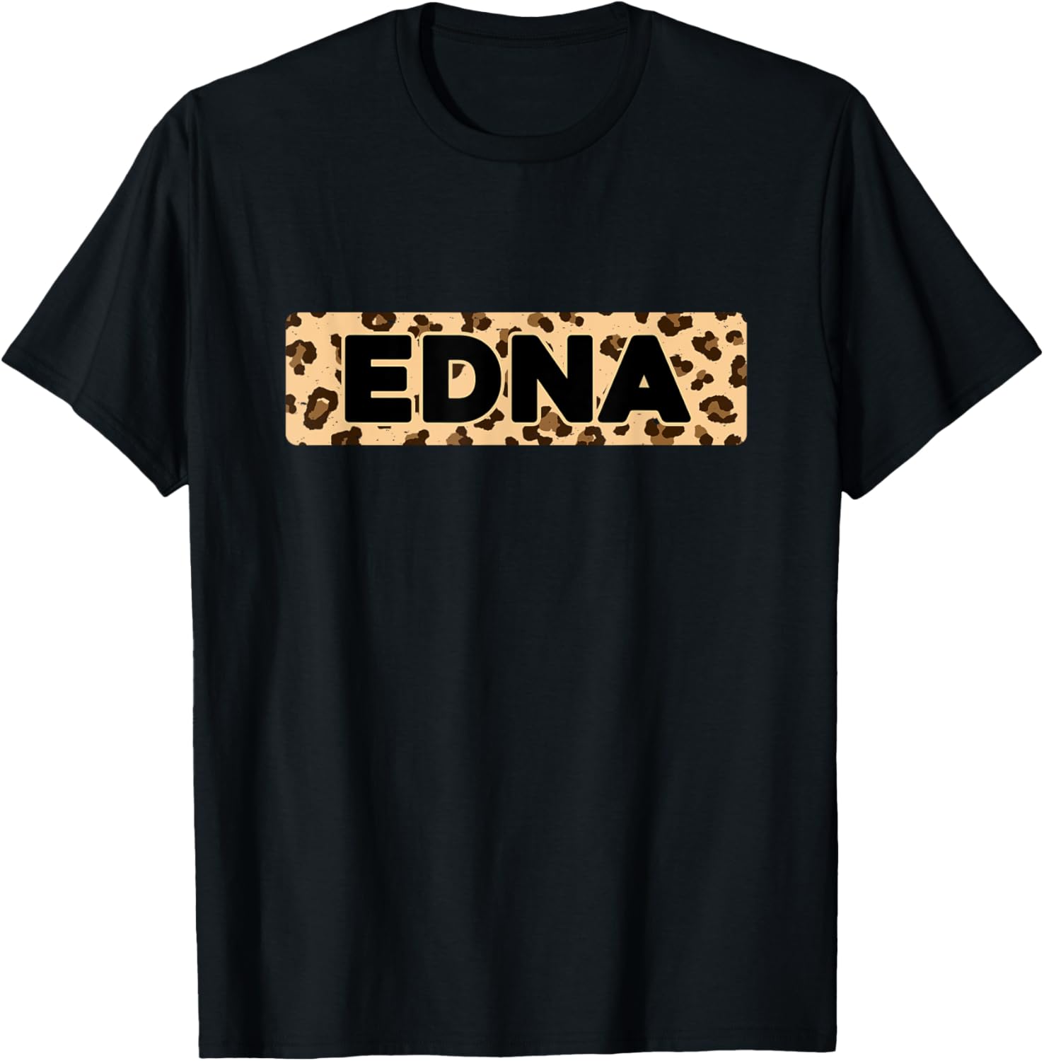 Funny Edna Leopard Print Personalized Name Edna Apparel Viral TikTok Find Fan Favorite