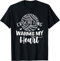 Crocheting Warms My Heart Cute Yarn Graphic Funny Crochet Yarn Supply | High Search Volume | Customer Favorite
